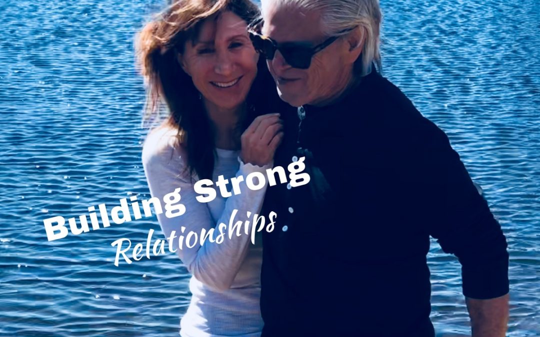 Building Strong Relationships-August